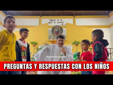 Los niños preguntan y responden ✅ UN DÍA con el Padre Marcos Galvis