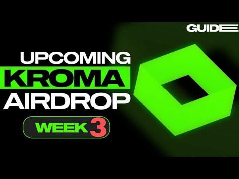 🔥 Kroma Potential Airdrop - Kroma Galxe Quest Week 3 Guide - Kroma Airdrop 2024