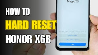 How to Hard Reset Honor X6b