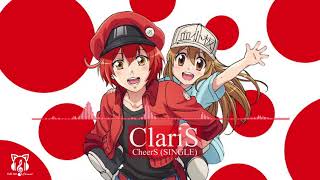 ED Hataraku Saibou Full / Cells at Work! ED, 『 CheerS 』 by ClariS Full HD