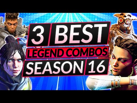 Top 3 LEGEND COMBOS for Season 16 - BROKEN TEAM COMPS to ABUSE - Apex Legends Guide