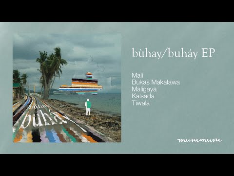 búhay/buháy EP full (Official Audio)