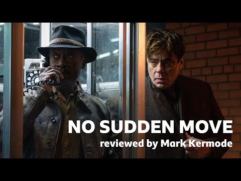 No Sudden Move reviewed by Mark Kermode