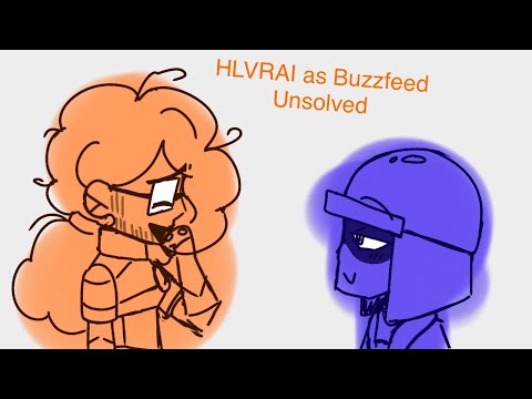 HLVRAI as Buzzfeed Unsolved | Animatic