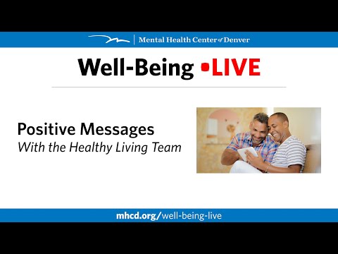 Well-Being Live - Positive Messages