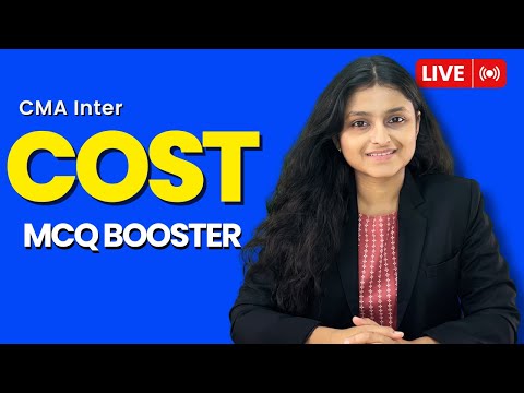 Cost Accounting MCQ Booster | CMA Inter | June 2024 | Palak Sharma