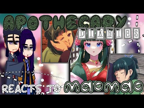 The Apothecary Diaries reacts to Maomao | ⚠️Episode 13-19 | Azzhe Azzhe ||