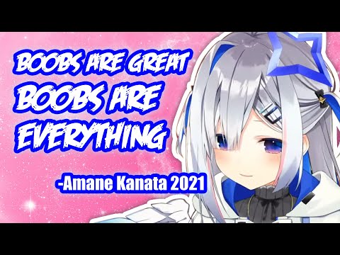 "Boobs Are Great Boobs Are Everything" -Amane Kanata 【Hololive English Sub】