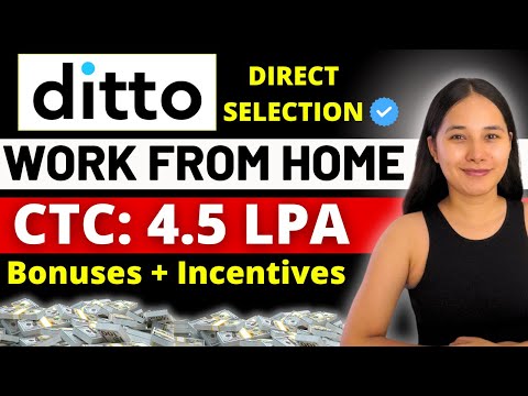 Ditto Hiring | Work From Home Jobs 2024 | CTC 4.5 LPA +🤑| Online jobs at home | Non IT Jobwithmayra