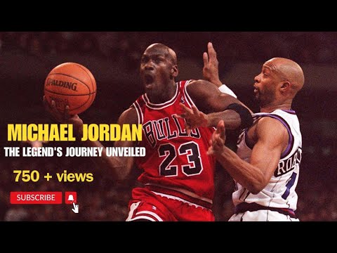 Michael Jordan   The Legends Jouney Unveiled