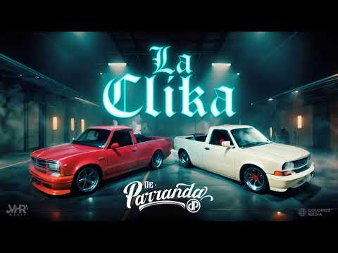 De Parranda - La Clika (Visualizer)