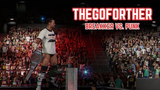 Breakker vs Punk  |  WWE 2k24  | Episode 3