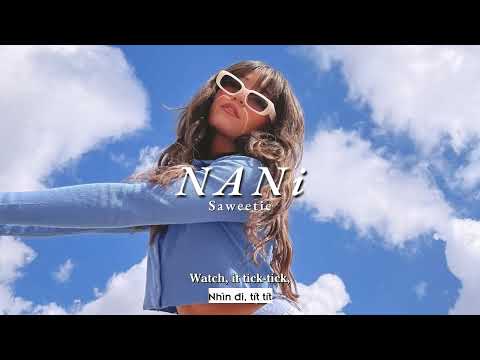 Vietsub | NANi - Saweetie | Lyrics Video