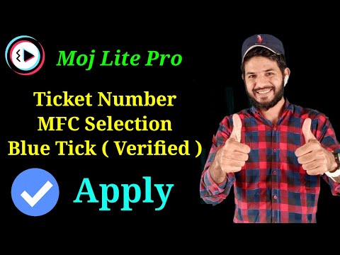 Moj lite ticket number, mfc k baad blue tick account verification ho jayenga | How to message