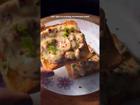 day-20  mushroom toast #viral #recipe #food #foodie #youtube #foodlover #foodblogger #foodshorts