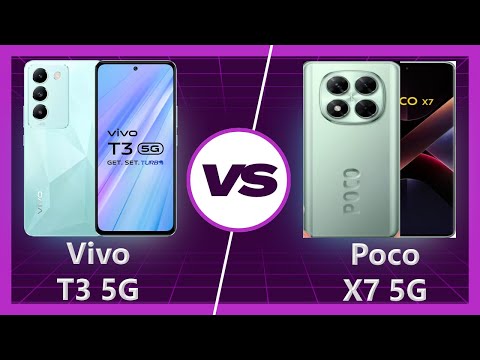 Poco X7 5G vs Vivo T3 5G Detailed Comparison