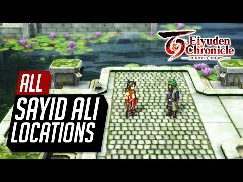 Eiyuden Chronicle Hundred Heroes | All Sayid Ali Locations (Rune of Clairvoyance)