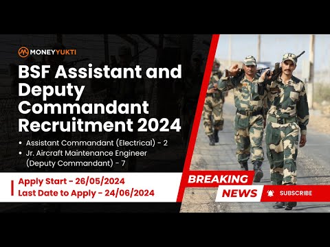 BSF Assistant and Deputy Commandant Recruitment 2024 #bsf #latestjob #governmentjob #sarkarinaukari