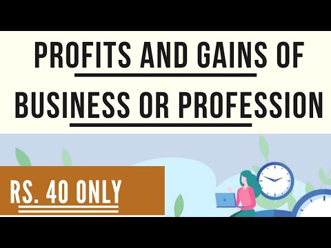 Profits and Gains of Business or Profession | Direct Taxation | CMA Inter | CMA Junction |