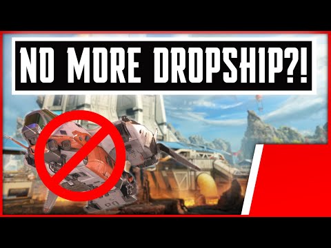 Dropship removed from Apex legends?