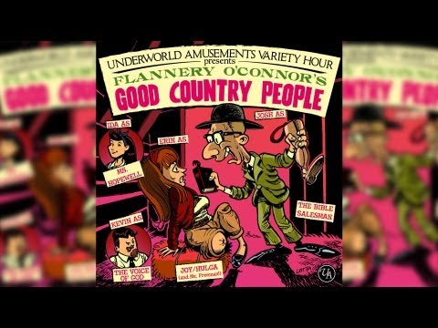 Flannery O'Connor's "Good Country People" - UAVH Episode 15 (AUDIO ONLY)