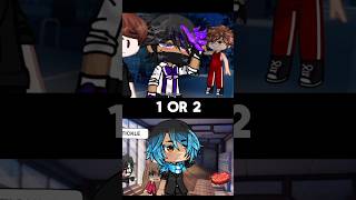 1 Or 2 #gacha #gachalife2 #animecreator #flop #gachagameplay #animegame #gachalife2hacks