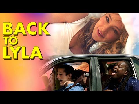 Back To Lyla [Official Trailer]