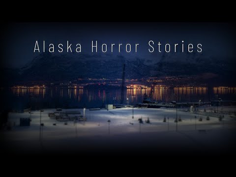 3 True Alaska Horror Stories