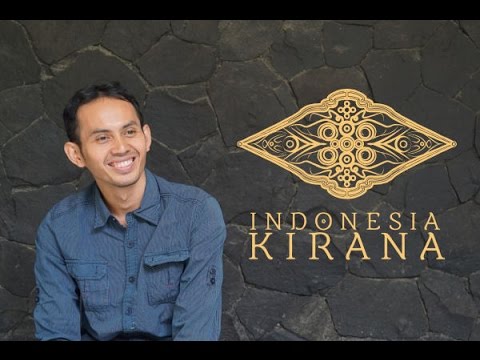 Indonesia Kirana - Berkarya untuk Indonesia