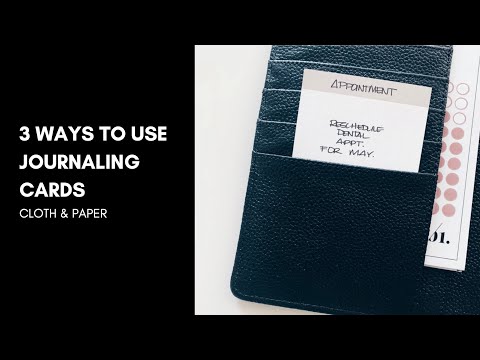 3 Ways to Use Your Journaling Cards | Cloth & Paper