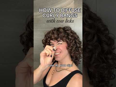 How to diffuse curly bangs with cowlick!