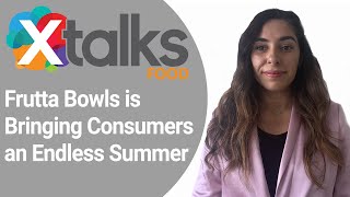 Frutta Bowls is Bringing Consumers an Endless Summer