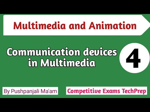 Lec - 1.4 Communication Devices in Multimedia in Hindi