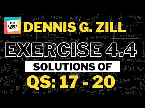 Ex 4.4: Q 17 - 20 | High-Order Differential Equations | Dennis G. Zill | Solutions | The Study Pod