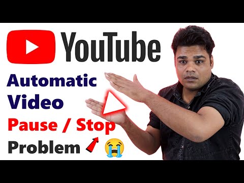 Youtube Video Automatic Pause Problem | How To Solve Youtube Video Pause Problem | Youtube Problem