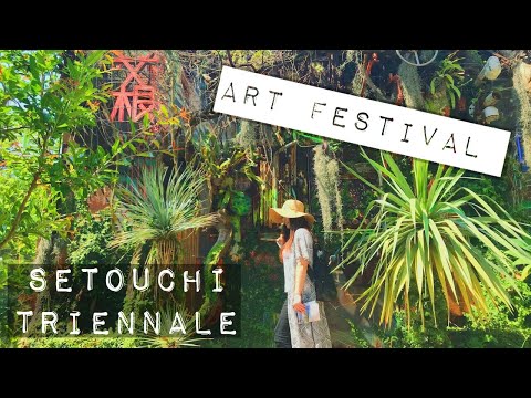 Setouchi Triennale 瀬戸内国際芸術祭2019 Part２