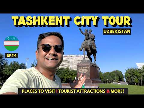 Tashkent Travel Guide | Things To Do & Places To Visit in Tashkent | Uzbekistan Tour Guide