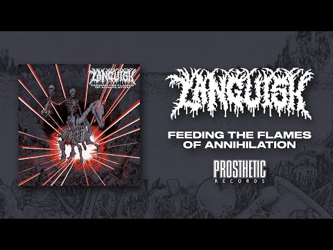 LANGUISH - 'FEEDING THE FLAMES OF ANNIHILATION' (OFFICIAL FULL ALBUM AUDIO)