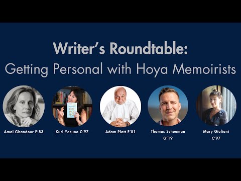 Writer's Roundtable: Getting Personal with Hoya Memoirists