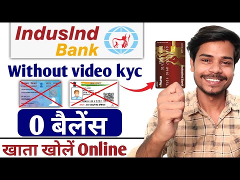 Without video kyc | indusind bank zero balance account opening | best bank account without video kyc