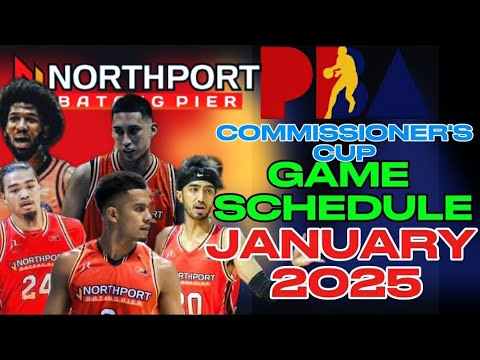 NORTHPORT BATANG PIER GAME SCHEDULE THIS JANUARY 2025 | PBA COMMISSIONER'S CUP 2024-25