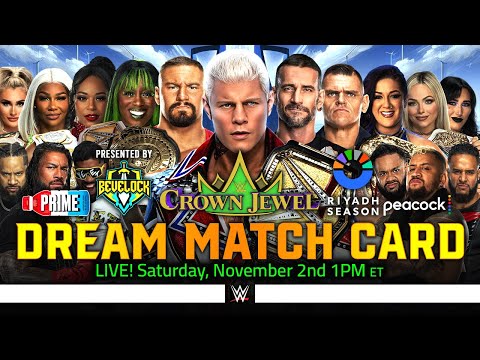 WWE Crown Jewel 2024 - Dream Match Card [v4]