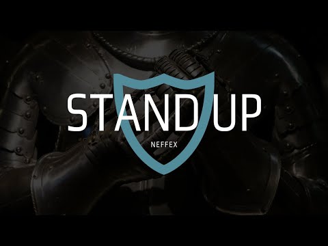 NEFFEX - Stand Up [Lyrics]