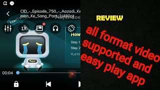 all format video supported and easy play app