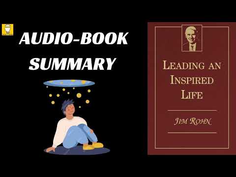 Audiobook: Leading an Inspired Life by Jim Rohn | Book Summary