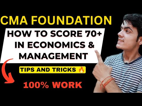 How to score 70+in economics and management in cma foundation | cma foundation dec 24 strategy