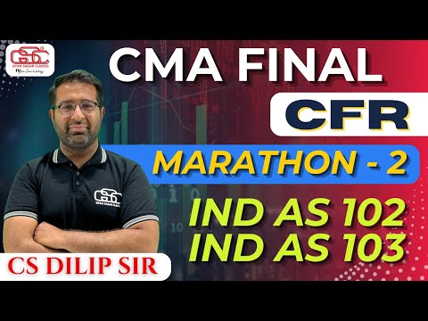 CMA FINAL CFR MARATHON LECTURE 2 | CS DILIP SIR | GYAN SAGAR CLASSES |