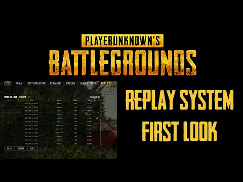 PUBG REPLAY SYSTEM FIRST LOOK