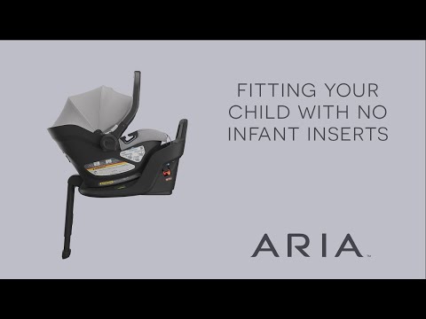 UPPAbaby Aria Infant Car Seat – Fitting Your Child With No Infant Inserts