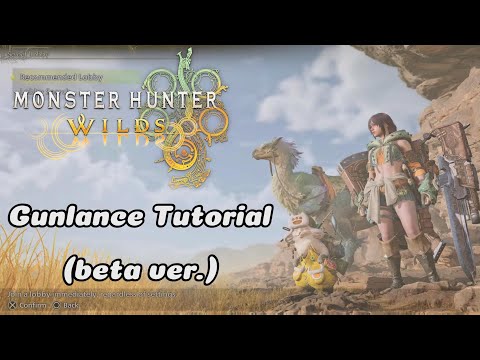 MHWilds Gunlance New Move Tutorial (learn how to dump the most damage to the monster!)